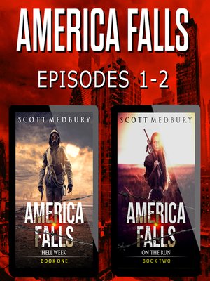 cover image of America Falls Episodes 1-2